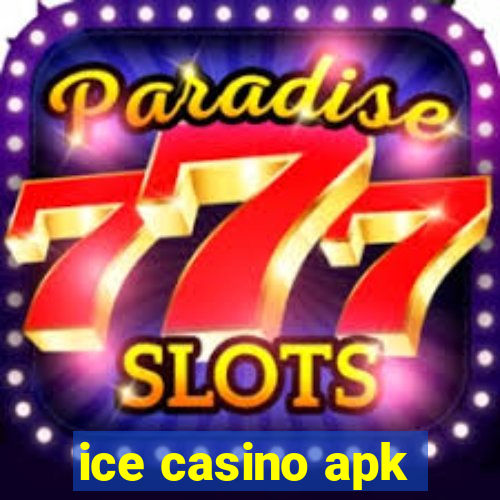 ice casino apk